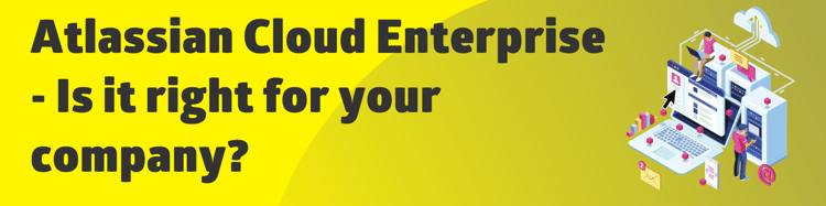 Atlassian Cloud Enterprise
