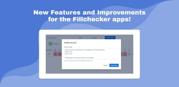 New Features and Improvements for the Fillchecker apps