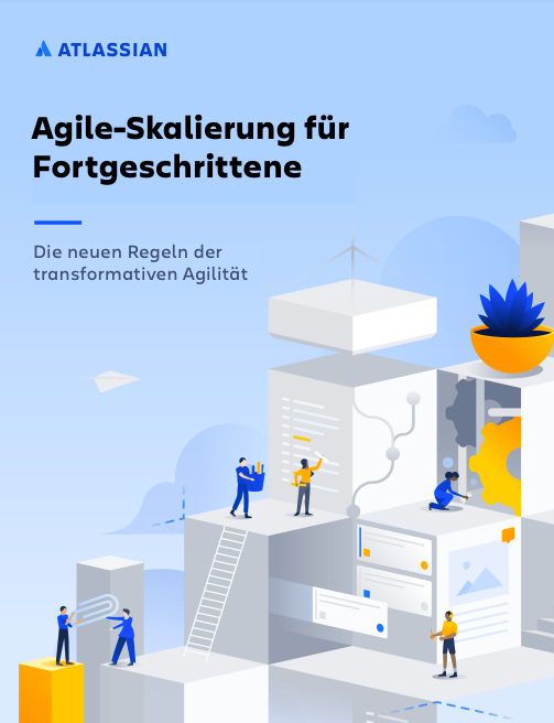 Agile-Skalierung für Fortgeschrittene