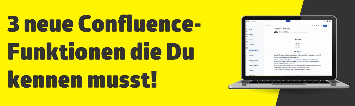 3 neue Confluence-Funktionen die Du kennen musst