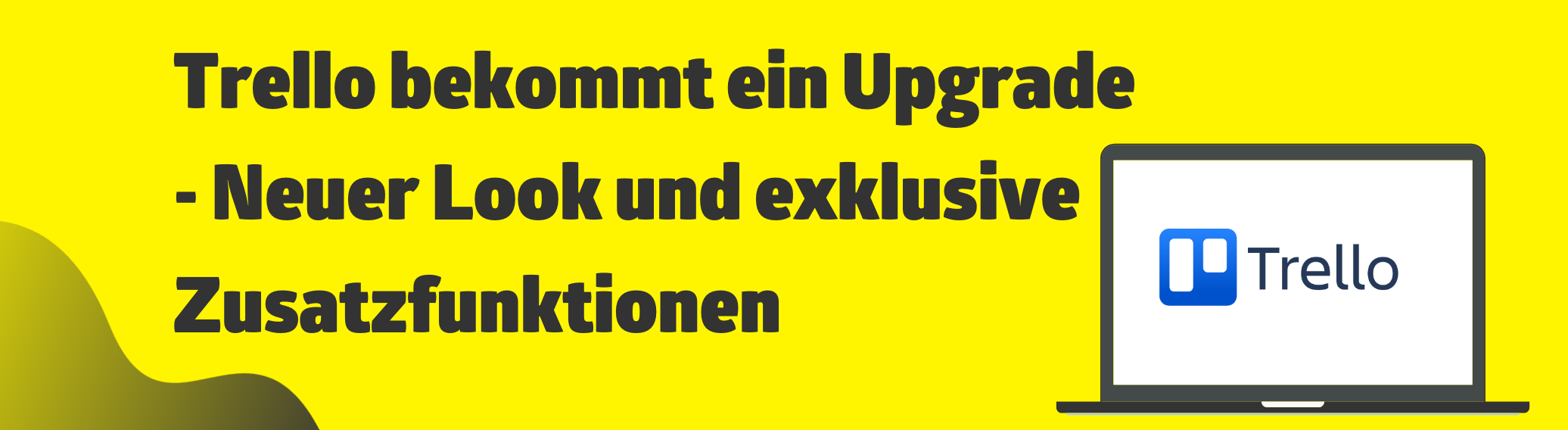 Trello bekommt ein Upgrade